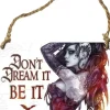 Alchemy Gothic Alchemy Dont Dream It Be It Plaque