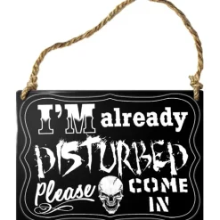 Alchemy Gothic Alchemy Im Already Disturbed Plaque