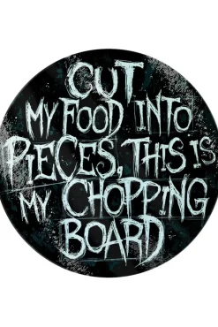 Grind Cut My Food Into Pieces Glass Chopping Board