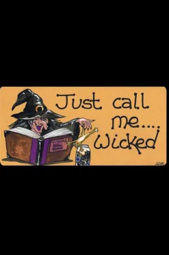 Something Different Just Call Me Wicked Smiley Fridge Magnet