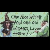 Something Different One Nice Witch And One Old Wizard Live Here Smiley Fridge Magnet